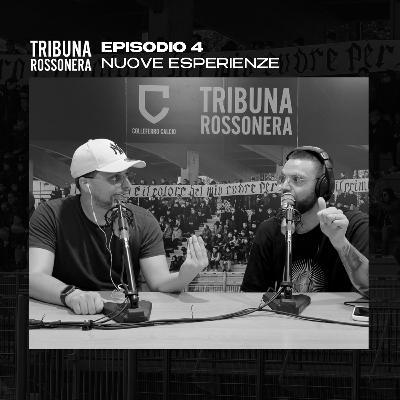 Episodio 4 - Nuove esperienze