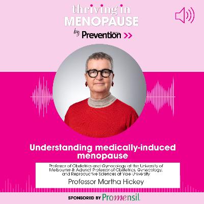 S12E6: S12 E6 Understanding medically-induced menopause