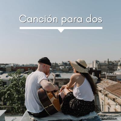 Canción para dos | Audio Poema