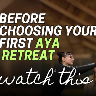 How to Choose the Right Aya Retreat Without Getting Scammed or Disappointed