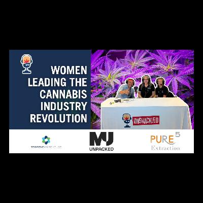 Women Leading the Cannabis Industry Revolution