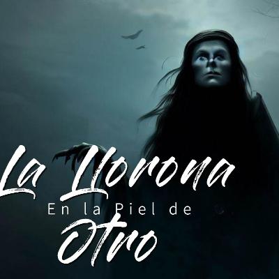 La Llorona (La Malinche) La Llorona (La Malinche)
