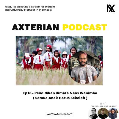 Ep18 - Mau Dibawa Kemana Pendidikan di Indonesia?
