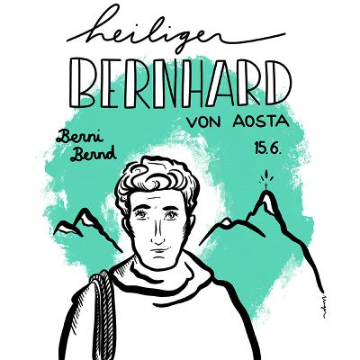 15. Juni: Heiliger Bernhard von Aosta