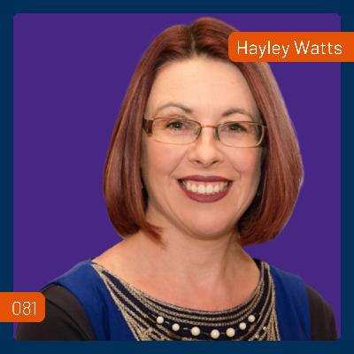 Building Good Habits for More Success in Business with Hayley Watts | 081