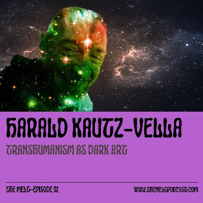 Harald Kautz-Vella | Transhumanism as Dark Art
