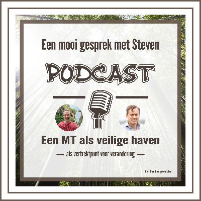 Een MT als veilige haven - In gesprek met Steven van den Heuvel