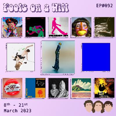 EP#092 - Yves Tumor, Tame Impala & The Chemical Brothers