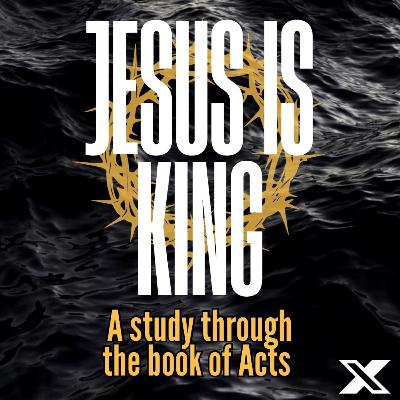 Week 14 - Jesus is King