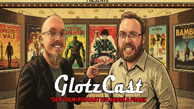 GLOTZCAST #193 - Reh, Rausch und Reality-Krise: André und Frank in den Untiefen der Kinowelt