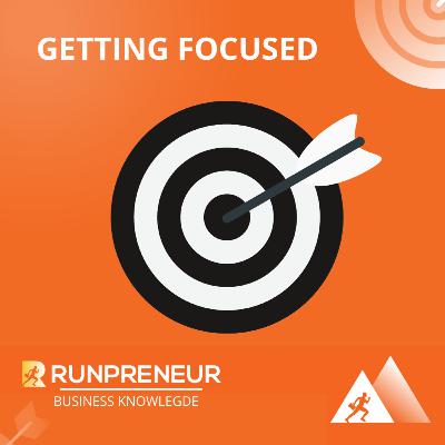 Mastering Focus and Bouncing Back in Business