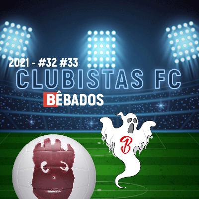 #2021 - #33 e #34 - BBBêbados