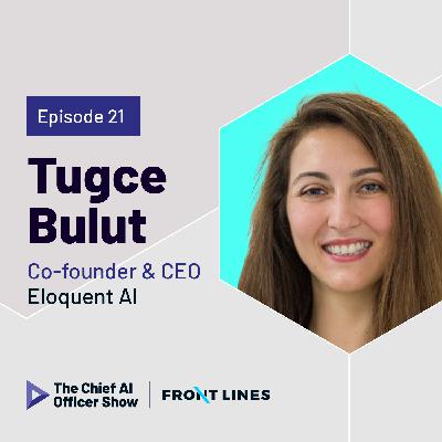 Eloquent AI’s Tugce Bulut on Probabilistic Architecture for Deterministic Business Outcomes