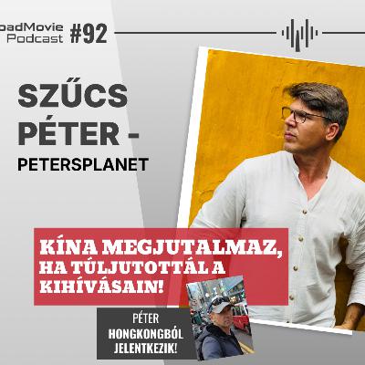 Kína megjutalmaz, ha túljutottál a kihívásain! - Szűcs Péter - Petersplanet Kína megjutalmaz, ha túljutottál a kihívásain! - Szűcs Péter - Petersplanet