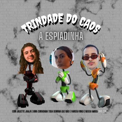 #002 - Espiadinha .Feat Cris Infra