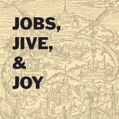 E24 - Jobs, Jive, & Joy with Bernard Marszalek & Peter Bloom