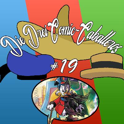 Folge 19: Uncle Scrooge & The infinity Dime ☆ Die drei Comic-Caballeros