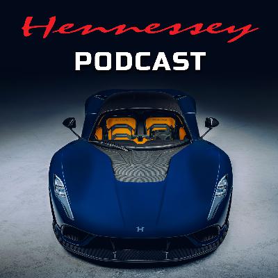 #22 – Money-No-Object Dream Car?? - Hennessey Podcast #22 – Money-No-Object Dream Car?? - Hennessey Podcast