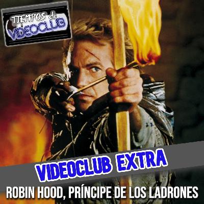 VIDEOCLUB EXTRA Robin Hood principe de los ladrones (1991) - Episodio exclusivo para mecenas VIDEOCLUB EXTRA Robin Hood principe de los ladrones (1991) - Episodio exclusivo para mecenas