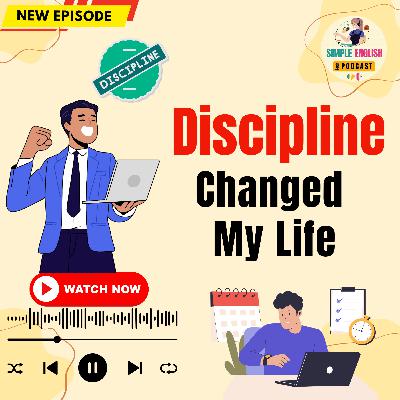 Discipline vs Motivation: The Real Secret to Success | English Podcast ๐ง Discipline vs Motivation: The Real Secret to Success | English Podcast ๐ง