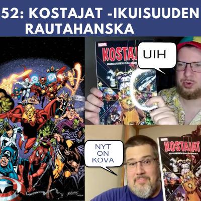 MPS #52: Kostajat -Ikuisuuden rautahanska