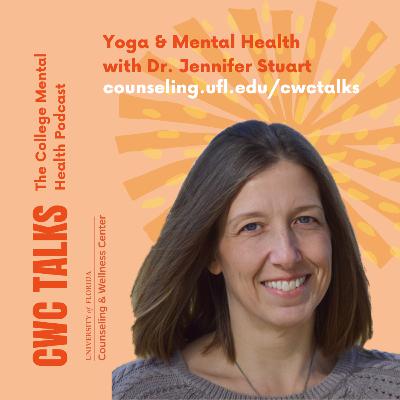 Yoga & Mental Health w/ Dr. Jennifer Stuart
