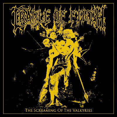 HörenTöne - Cradle of Filth "The Screaming Of The Valkyries"