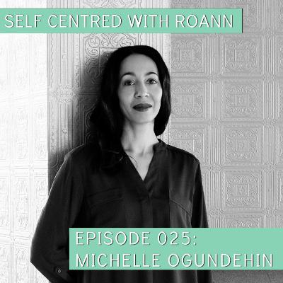 025 Michelle Ogundehin: Everyone Needs a Room of Their Own 025 Michelle Ogundehin: Everyone Needs a Room of Their Own