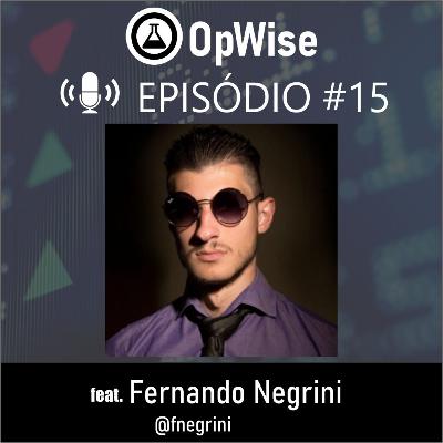 OpWise #15 - Usando a matemática para investir melhor