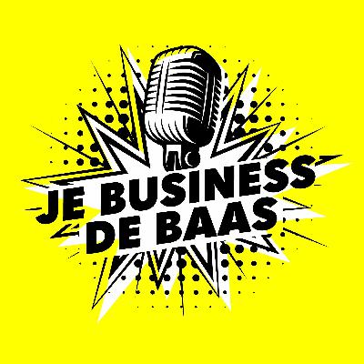 Eén idee is geen idee | #6 Je business de baas Podcast Eén idee is geen idee | #6 Je business de baas Podcast