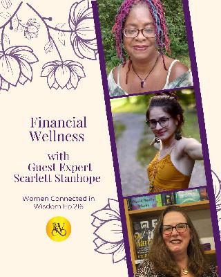 Break Free from Your Workaholic Career Path - Scarlett Stanhope on Financial Wellness - Ep 216 Break Free from Your Workaholic Career Path - Scarlett Stanhope on Financial Wellness - Ep 216