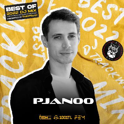 Pjanoo - TrackWolves Best Of 2022 DJ Mix