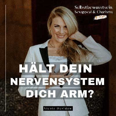 Dein Nervensystem bestimmt dein Kontostand