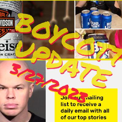 Special edition Boycott updates for 3/27/2023