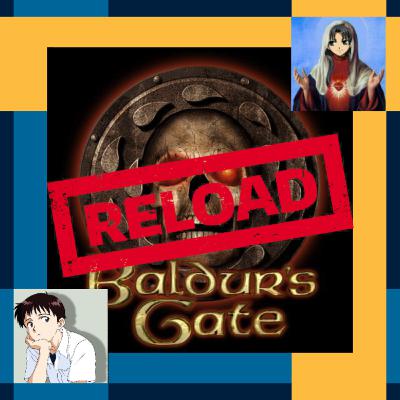 Reload Baldur's Gate