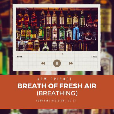 Breath of Fresh Air (Breathing)