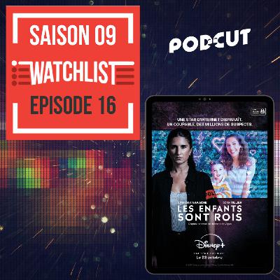 Watchlist - Les enfants sont rois