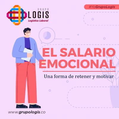 El Salario Emocional 💼. Una Forma De Retener Y Motivar 🤩 El Salario Emocional 💼. Una Forma De Retener Y Motivar 🤩