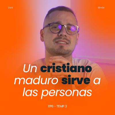 LAS SEÑALES DE UN CRISTIANO MADURO (Parte 3): Un cristiano maduro ama al prójimo LAS SEÑALES DE UN CRISTIANO MADURO (Parte 3): Un cristiano maduro ama al prójimo