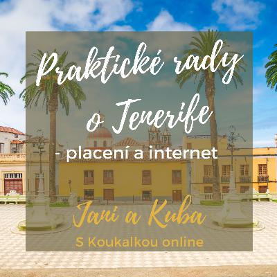 Praktické informace o Tenerife: placení a internet Praktické informace o Tenerife: placení a internet