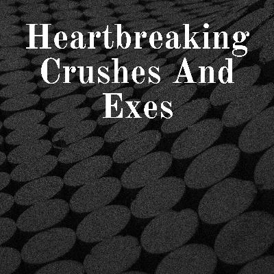 People should come for heartbreak advice
