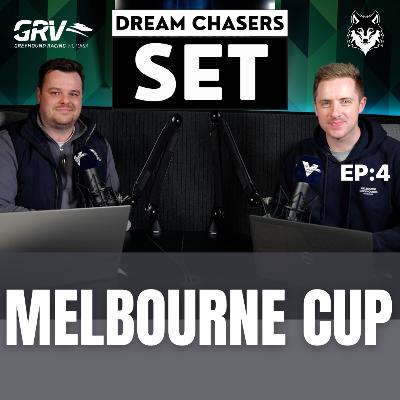DREAM CHASERS SET EP 4: MELBOURNE CUP!