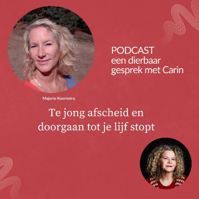 Vroeg afscheid moeten nemen van je ouders en doorgaan tot je lijf stop zegt | Met Majorie Koornstra (#65)
