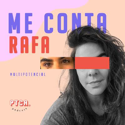 #15 Exausta de me sentir ansiosa com Rafa Cappai