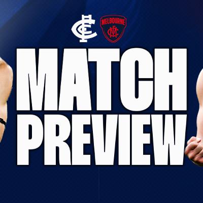 AFL Round 19, 2025 | Carlton V Melbourne | Match Preview | S5 E37
