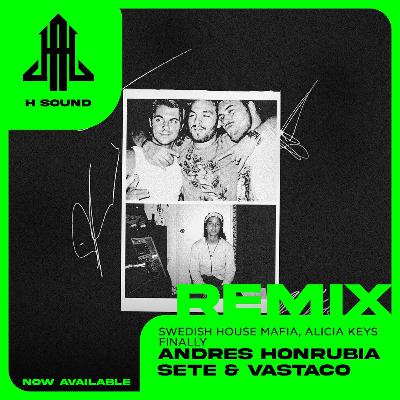 Swedish House Mafia & Alicia Keys - Finally (Andrés Honrubia, Sete Y Vastaco Afro Remix) SC Swedish House Mafia & Alicia Keys - Finally (Andrés Honrubia, Sete Y Vastaco Afro Remix) SC