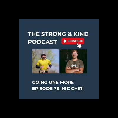 Going One More with Nic Chiri Going One More with Nic Chiri