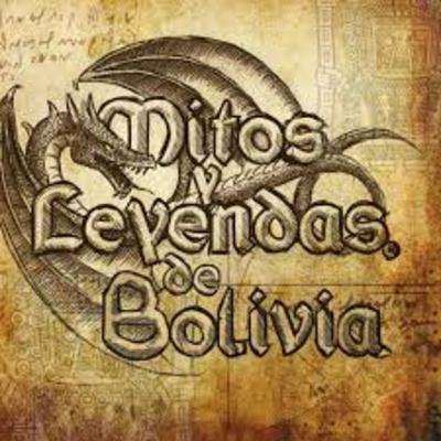 Mitos y Leyendas de Bolivia