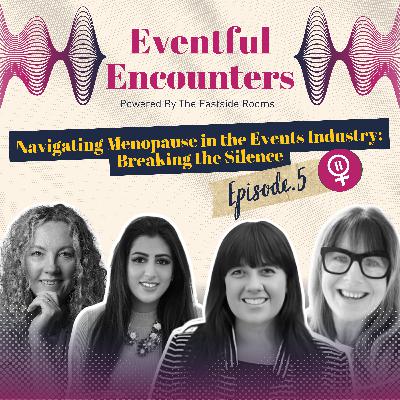 Navigating Menopause in the Event Industry: Breaking the Silence Navigating Menopause in the Event Industry: Breaking the Silence