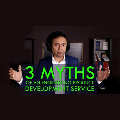 3 Myths of an Engineering Product Development Service